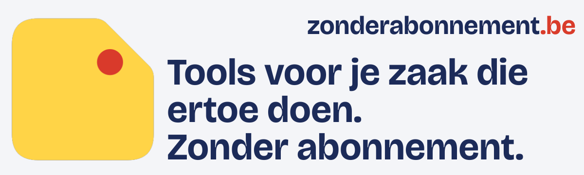 Tools voor je zaak die ertoe doen. Zonder abonnement.